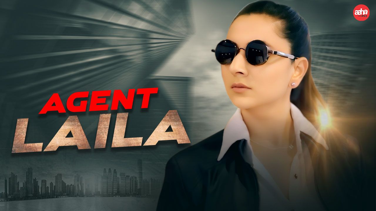 Agent Laila (2024) Hindi AahaFlix Short Films