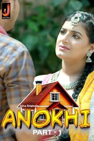 Anokhi (2024) Hindi Season 01 Part 1 Jalva WEB Series