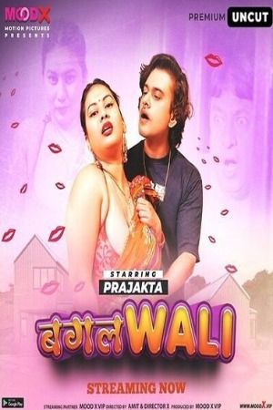 Bagalwali 2023 Hindi Season 01 Episodes 02 MoodX WEB Series