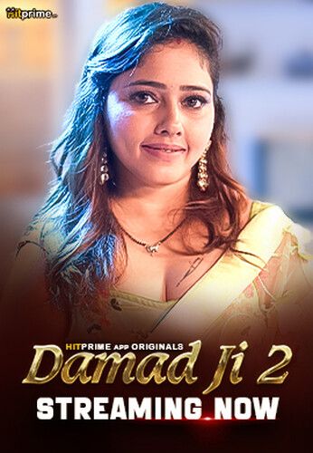 Damaad Ji  (2024) Hindi Season 02 Part 01 HitPrime WEB Series