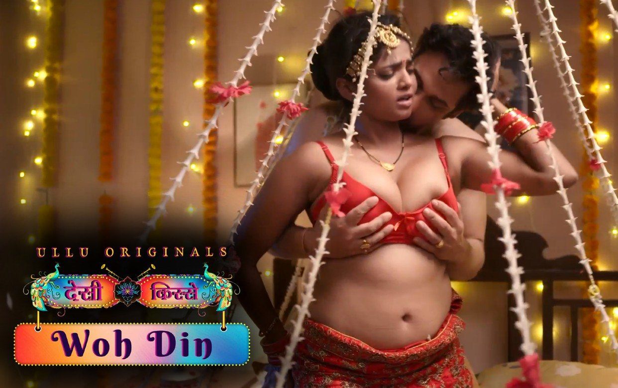 Desi Kisse (Woh Din) Part 1 (2023) ULLU Hindi Web Series