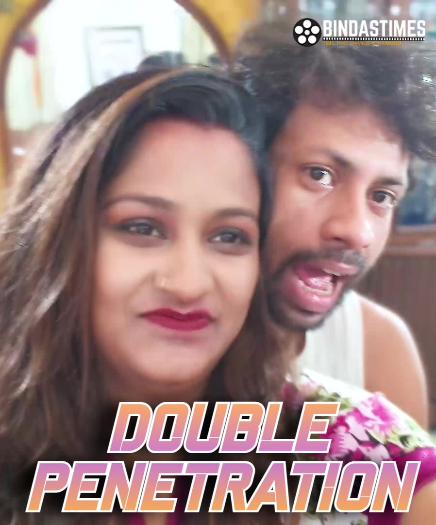 Double Penetration (2024) Hindi BindasTimes Short Films