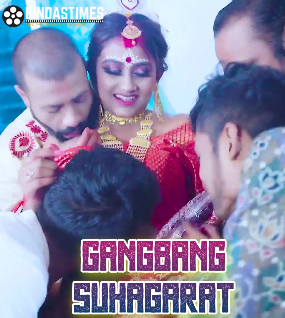 GangBang Suhagarat (2023) Hindi BindasTimes Short Films