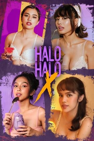 Halo Halo X (2023) Tagalog Season 01 Episodes 02 VivaMax WEB Series