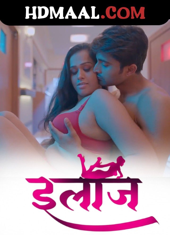 Ilaaj (2023) Season 1 Episode 1 Hindi Primeplay Web Series