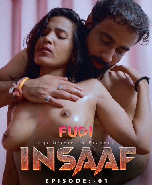 Insaaf (2023) Hindi Season 01 Episodes 02 Fugi WEB Series