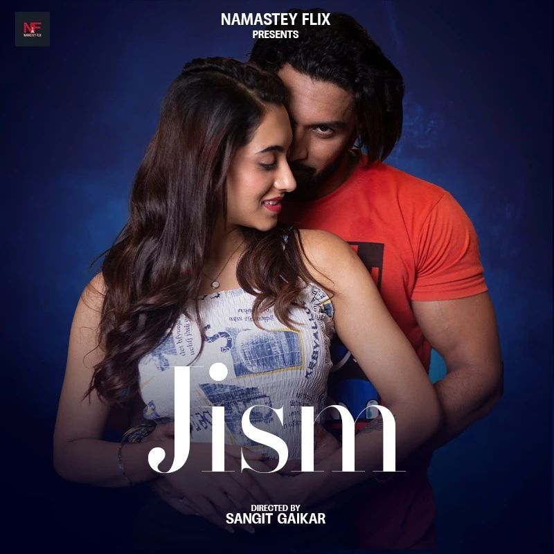 Jism (2024) Hindi Namasteyflix Short Films