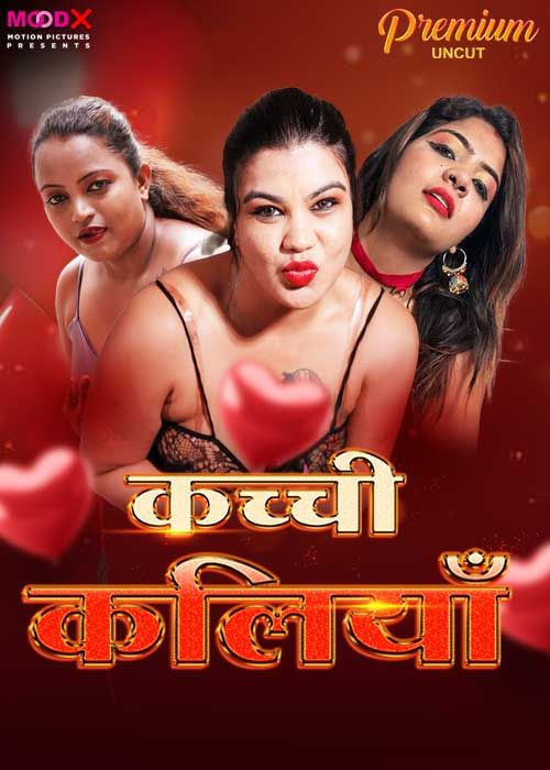 Kachi Kaliya (2024) Hindi Season 01 Episodes 01 Moodx WEB Series