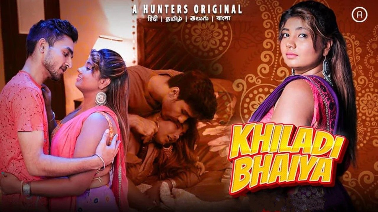 Khiladi Bhaiya (2023) Season 1 Episode 3 Hindi Hunter Web Series