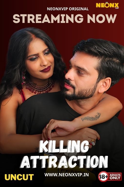 Killing Attraction (2024) Hindi NeonX Short Films