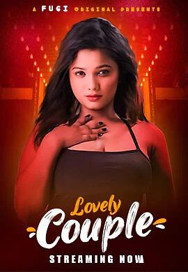 Lovely Couple 2023 Hindi Fugi Short Film