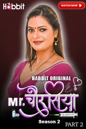 Mr Chourasiya (2024) Hindi Season 02 Part 02 HabbitMovies WEB Series