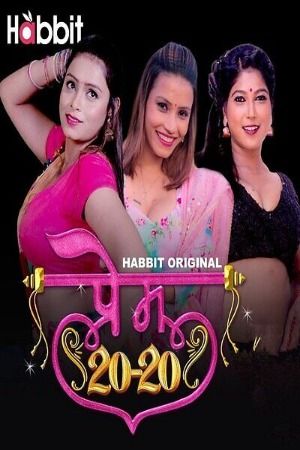 Prem 20 20 (2024) Hindi Season 01 Part 01 HabbitMovies WEB Series