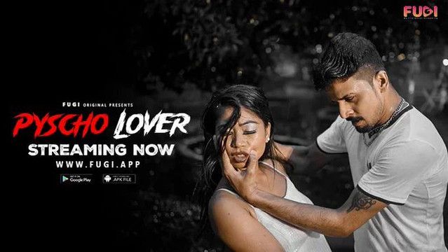 Psycho Lover (2023) Hindi Fugi Short Film