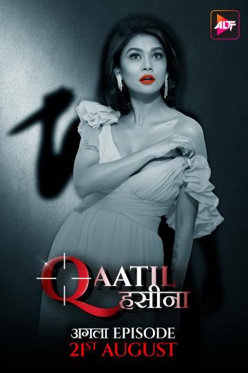 Qaatil Haseena (2024) Hindi Season 01 Episodes 01 To 02 AltBalaji WEB Series