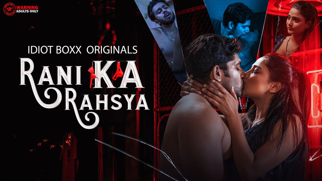 Rani Ka Rahasya (2023) Hindi Season 01 Episodes 01 To 03 IdiotBoxx WEB Series