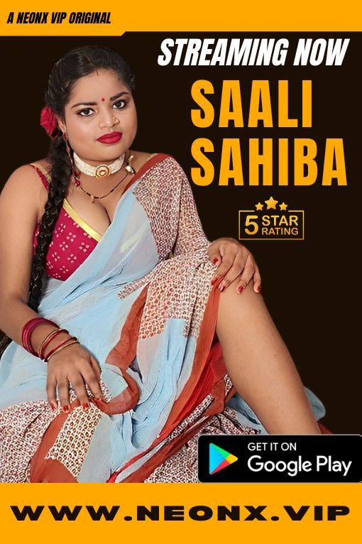 Saali Sahiba (2023) Hind NeonX Short Films