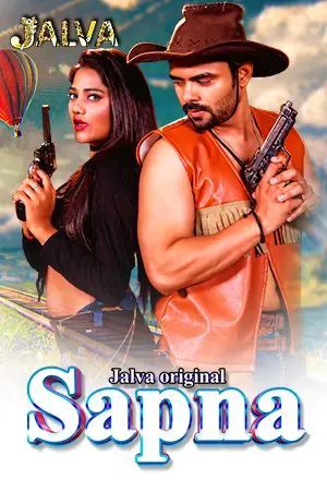 Sapna 2023 Hindi Season 01 Episodes 01 To 02 Jalva WEB Series