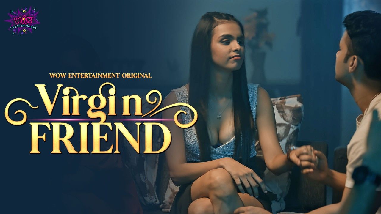 Virgin Friend (2023) Hindi Season 01 Episode 2 Hindi Web Series