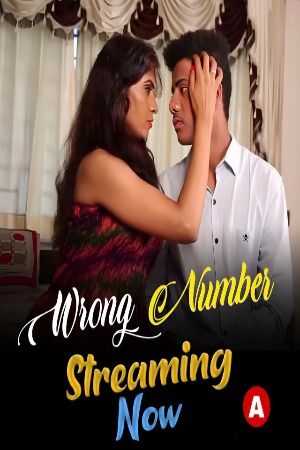 Wrong Number (2023) Hindi UnRated Short Films